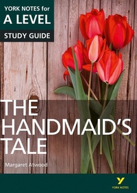 Enlarge image Cover: The Handmaids Tale: York Notes for A-level English Literature Study Guide - for 2026, 2027 exams - Pearson Education Limited