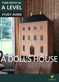 Cover: A Dolls House: York Notes for A-level - for 2026, 2027 exams - Pearson Education Limited