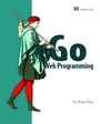 Cover: Go Web Programming - Manning Publications