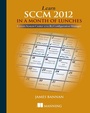 Cover: Learn SCCM 2012 in a Month of Lunches - Manning Publications