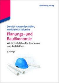 Abbildung von: Planungs- und Bauökonomie - De Gruyter Oldenbourg