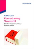 Cover: Klausurtraining Steuerrecht - De Gruyter Oldenbourg