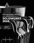 Cover: Engineering Design and Graphics with SolidWorks 2016 - Peachpit Press Publications