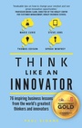 Cover: Think Like An Innovator - Pearson Education Limited