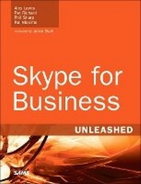 Enlarge image Cover: Skype for Business Unleashed - Sams Publishing