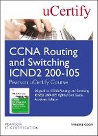 Abbildung von: CCNA Routing and Switching ICND2 200-105 Official Cert Guide, Academic Edition Pearson uCertify Course Student Access Card - Cisco Press