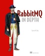 Cover: RabitMQ in Depth - Manning Publications