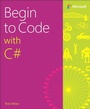 Cover: Begin to Code with C# - Microsoft Press
