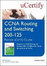 Abbildung von: CCNA Routing and Switching 200-125 Official Cert Guide Library, Academic Edition Pearson uCertify Course Student Access Card - Cisco Press