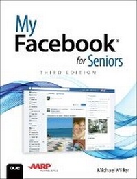 Abbildung von: My Facebook for Seniors - Que Corporation,U.S.