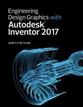 Cover: Engineering Design Graphics with Autodesk Inventor 2017 - Peachpit Press Publications