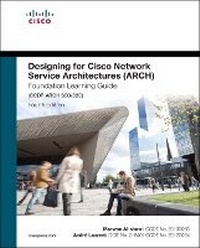 Abbildung von: Designing for Cisco Network Service Architectures (ARCH) Foundation Learning Guide - Cisco Press