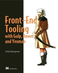Enlarge image Cover: Front-End Tooling with Gulp, Bower, and Yeoman - Manning Publications