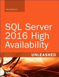 Abbildung von: SQL Server 2016 High Availability Unleashed (includes Content Update Program) - Sams Publishing