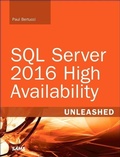 Cover: SQL Server 2016 High Availability Unleashed (includes Content Update Program) - Sams Publishing