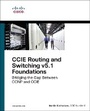 Cover: CCIE Routing and Switching v5.1 Foundations - Cisco Press