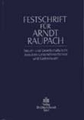 Cover: Festschrift f&uuml;r Arndt Raupach zum 70. Geburtstag - Otto Schmidt Verlag