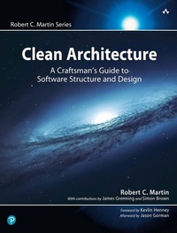 Enlarge image Cover: Clean Architecture: A Craftsman's Guide to Software Structure and Design - Pearson