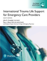 Abbildung von: International Trauma Life Support for Emergency Care Providers, Global Edition - Pearson Education Limited