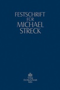 Cover: Festschrift f&uuml;r Michael Streck - Otto Schmidt Verlag