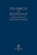 Cover: Steuerrecht im Rechtsstaat - Otto Schmidt Verlag