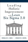 Cover: Leading Holistic Improvement with Lean Six Sigma 2.0 - Pearson FT Press