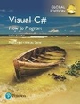 Cover: Visual C# How to Program, Global Edition - Pearson Education Limited