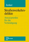 Cover: Strassenverkehrsdelikte - Otto Schmidt Verlag