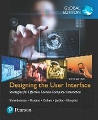 Abbildung von: Designing the User Interface: Strategies for Effective Human-Computer Interaction, Global Edition - Pearson Education Limited