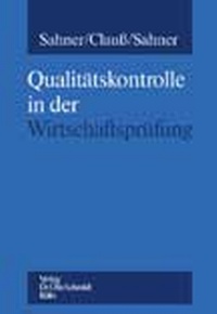 Abbildung von: Qualitätskontrolle in der Wirtschaftsprüfung - Otto Schmidt Verlag