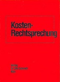 Cover: Kostenrechtsprechung (KostRsp.) - Grundwerk mit Fortsetzungsbezug - Otto Schmidt Verlag