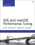 Cover: iOS and macOS Performance Tuning - Addison Wesley