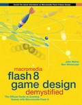 Cover: Macromedia Flash 8 Game Design Demystified - Macromedia