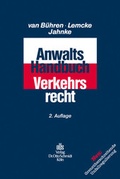 Bild: Anwalts-Handbuch Verkehrsrecht - Otto Schmidt Verlag