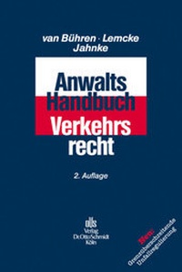 Abbildung von: Anwalts-Handbuch Verkehrsrecht - Otto Schmidt Verlag