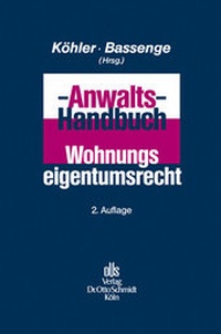 Enlarge image Cover: Anwalts-Handbuch Wohnungseigentumsrecht - Otto Schmidt Verlag