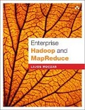 Cover: Enterprise Hadoop and MapReduce - Addison Wesley