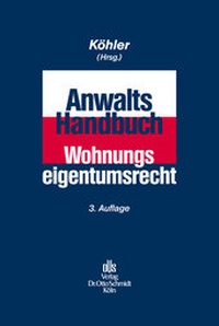 Enlarge image Cover: Anwalts-Handbuch Wohnungseigentumsrecht - Otto Schmidt Verlag