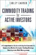 Cover: Commodity Trading for Active Investors - Financial TImes Prentice Hall