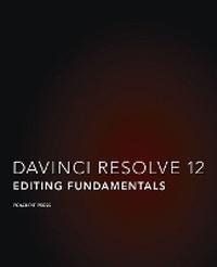 Abbildung von: DaVinci Resolve 12 - Blackmagic Design Authorized Training Series - Peachpit Press Publications