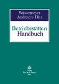 Cover: Betriebsst&auml;tten-Handbuch - Otto Schmidt Verlag