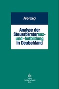 Cover: Analyse der Steuerberateraus- und -fortbildung in Deutschland - Otto Schmidt Verlag