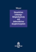 Cover: Steuerliches Leistungsf&auml;higkeitsprinzip und zivilrechtliches Ausgleichungssystem - Otto Schmidt Verlag