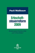Cover: Erbschaftsteuerreform 2009 - Otto Schmidt Verlag