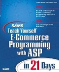 Cover: Sams Teach Yourself E-Commerce Programming with ASP in 21 Days - Sams Publishing