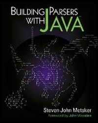 Enlarge image Cover: Building Parsers With Java (TM) - Addison Wesley