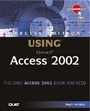 Cover: Special Edition Using Microsoft Access 2002 - Que Corporation,U.S.
