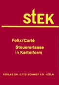 Cover: Steuererlasse in Karteiform (STEK-84) - Otto Schmidt Verlag