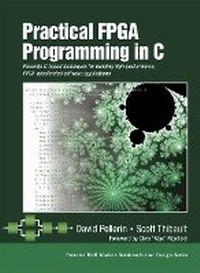 Enlarge image Cover: Practical FPGA Programming in C - Prentice Hall