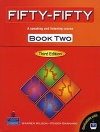 Enlarge image Cover: FIFTY-FIFTY 2 3/E STUDENT BOOK 005666 - Pearson Education North Asia Ltd